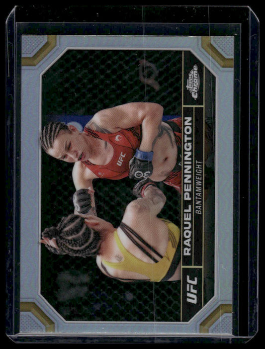 2024 Topps Chrome UFC #160 Raquel Pennington Refractor