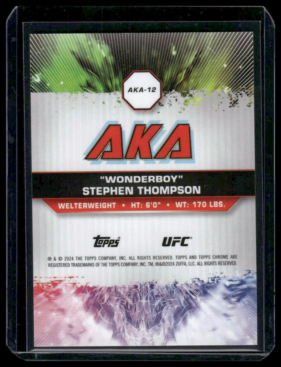 2024 Topps Chrome UFC #AKA-12 Stephen Thompson Wonderboy Black Refractor 5/10