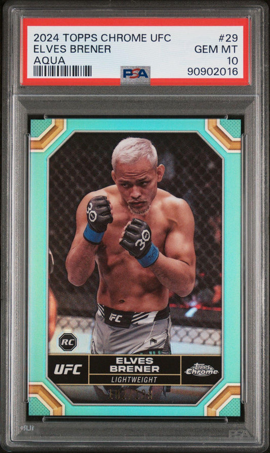 2024 Topps Chrome UFC #29 Elves Brener Aqua Refractor 182/199 Rookie PSA 10