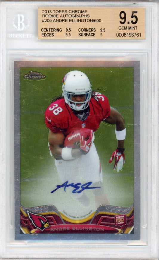 2013 Topps Chrome #205 Andre Ellington BGS 9.5